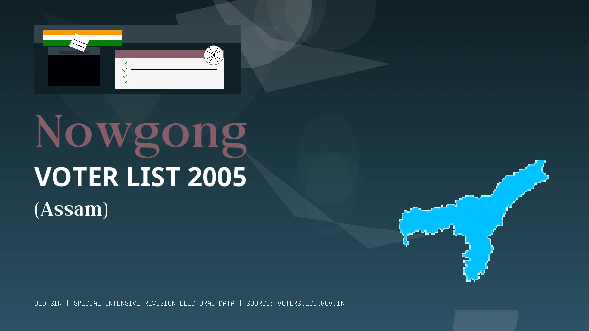 Nowgong Voter List 2005 PDF Download Assam
