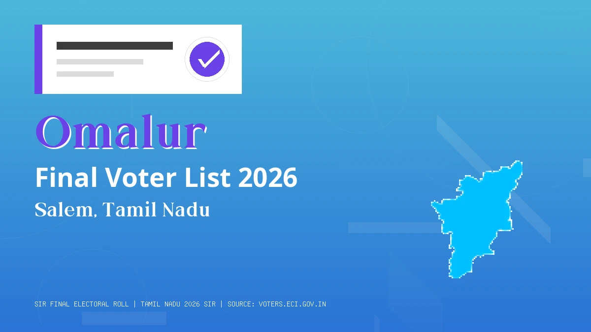 Omalur Final Voter List 2026 Tamil Nadu