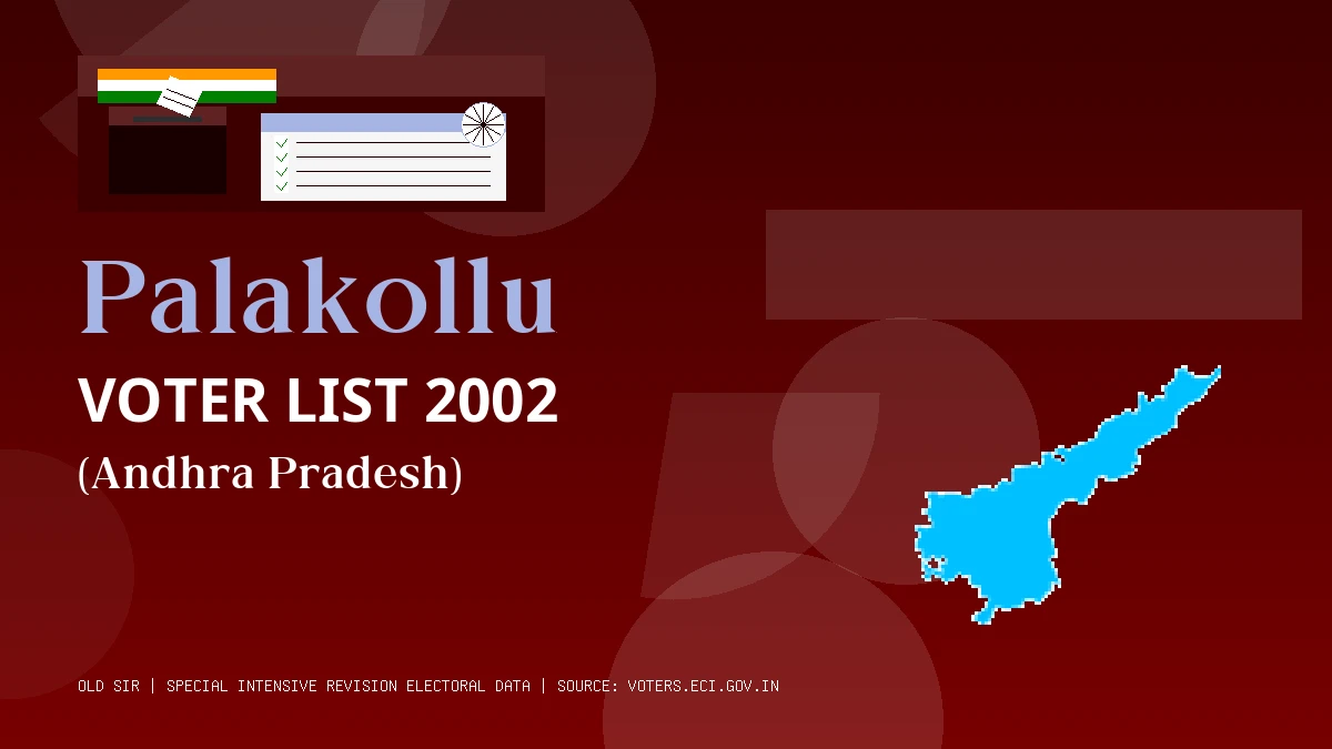 Palakollu Voter List 2002 PDF Download Andhra Pradesh