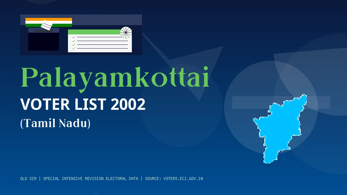Palayamkottai Voter List 2002 PDF Download Tamil Nadu
