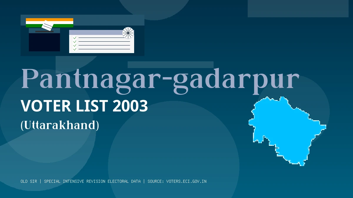 Pantnagar-gadarpur Voter List 2003 PDF Download Uttarakhand