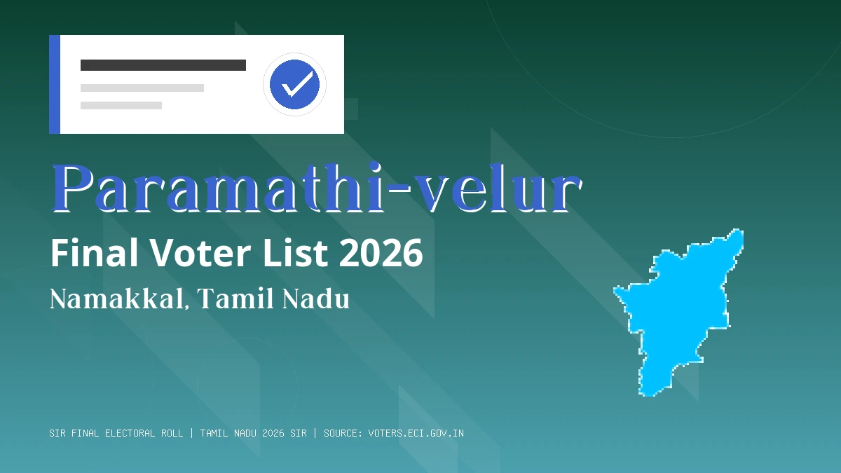 Paramathi-velur Final Voter List 2026 Tamil Nadu