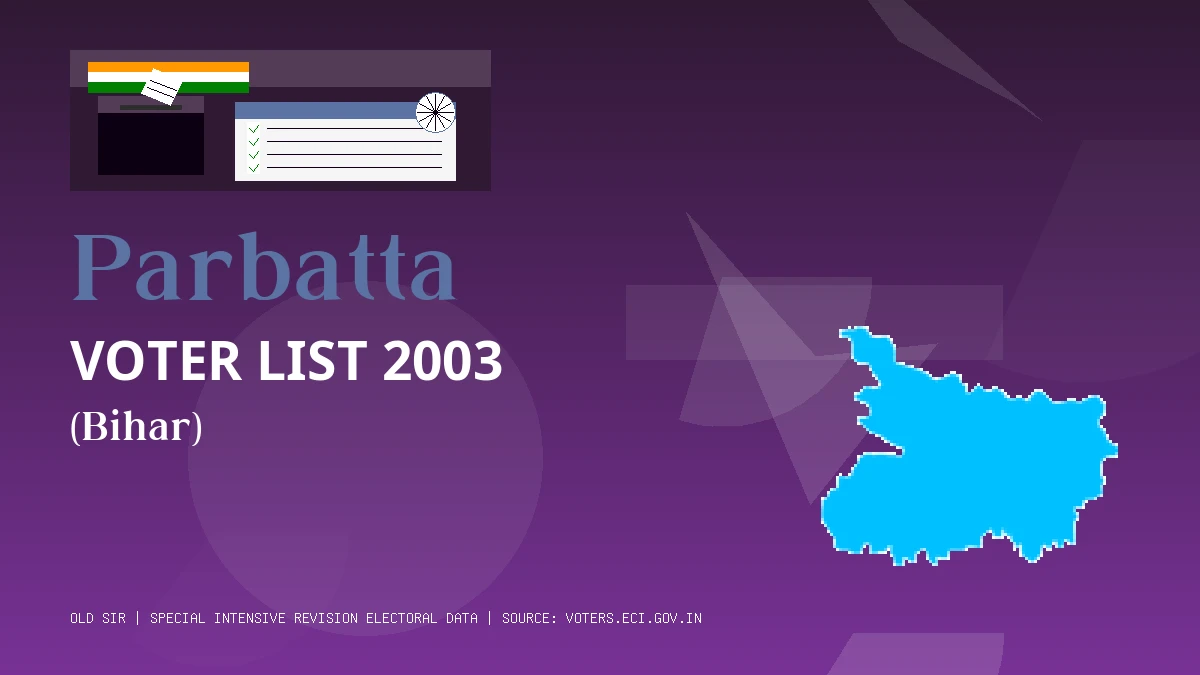 Parbatta Voter List 2003 PDF Download Bihar