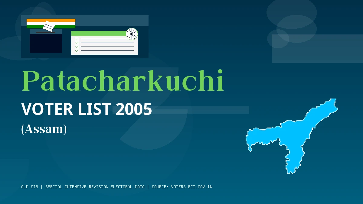Patacharkuchi Voter List 2005 PDF Download Assam