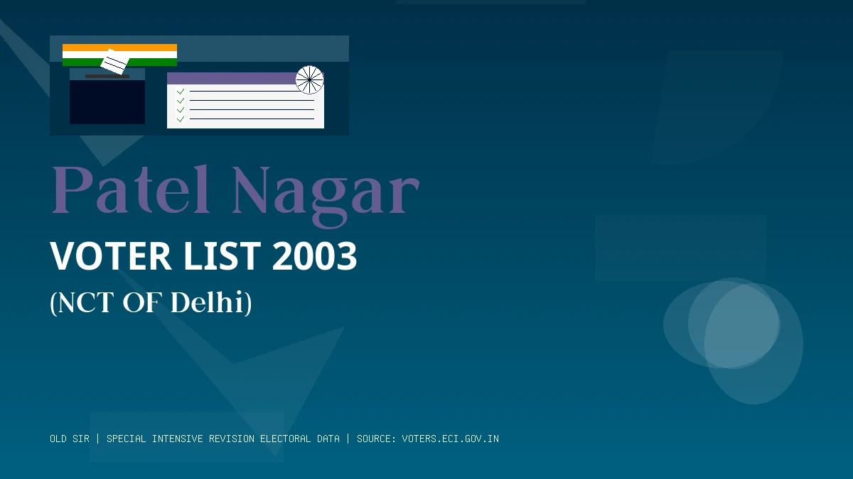 Patel Nagar Voter List 2003 PDF Download NCT OF Delhi