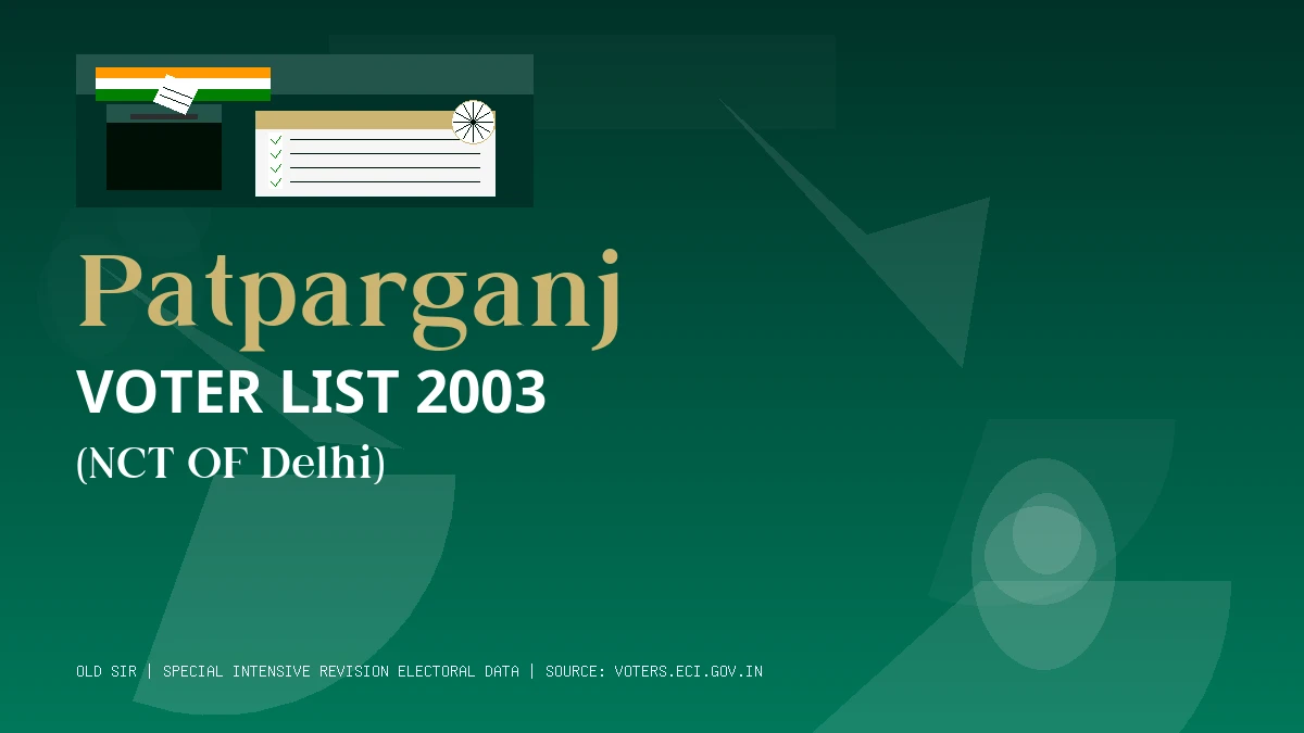 Patparganj Voter List 2003 PDF Download NCT OF Delhi