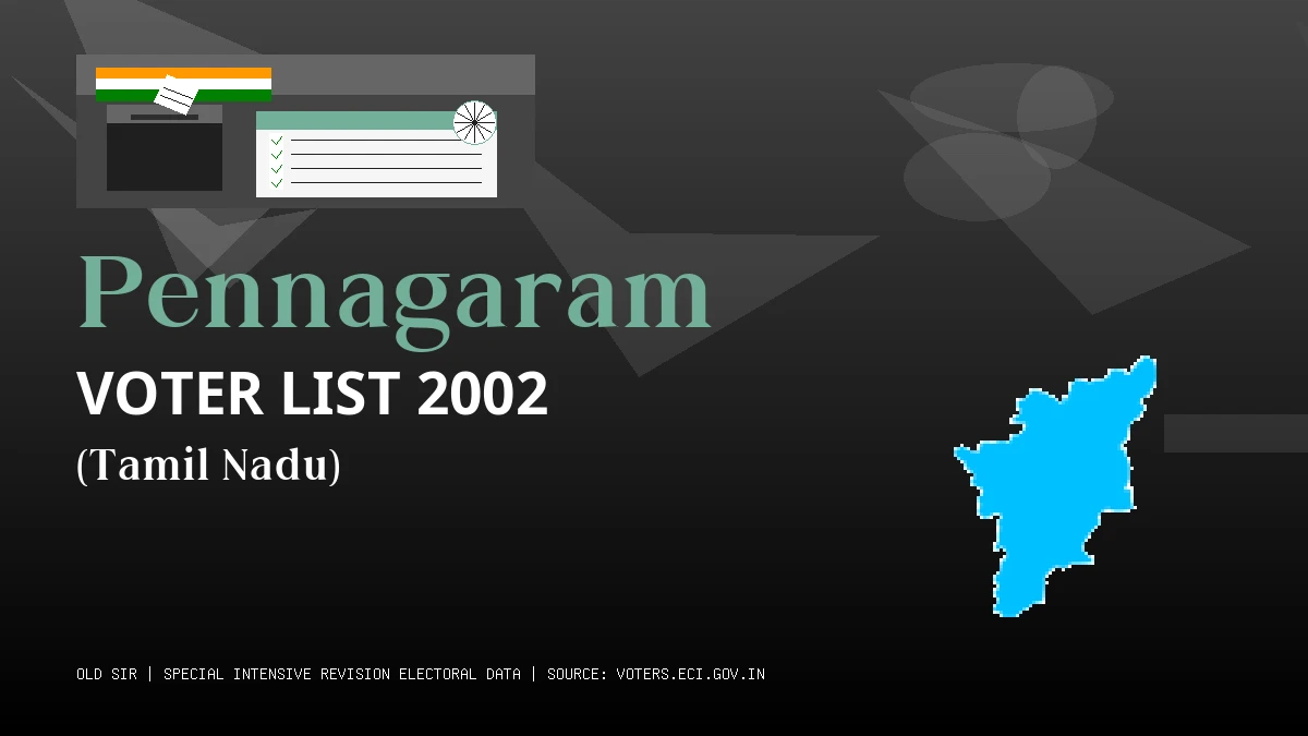 Pennagaram Voter List 2002 PDF Download Tamil Nadu
