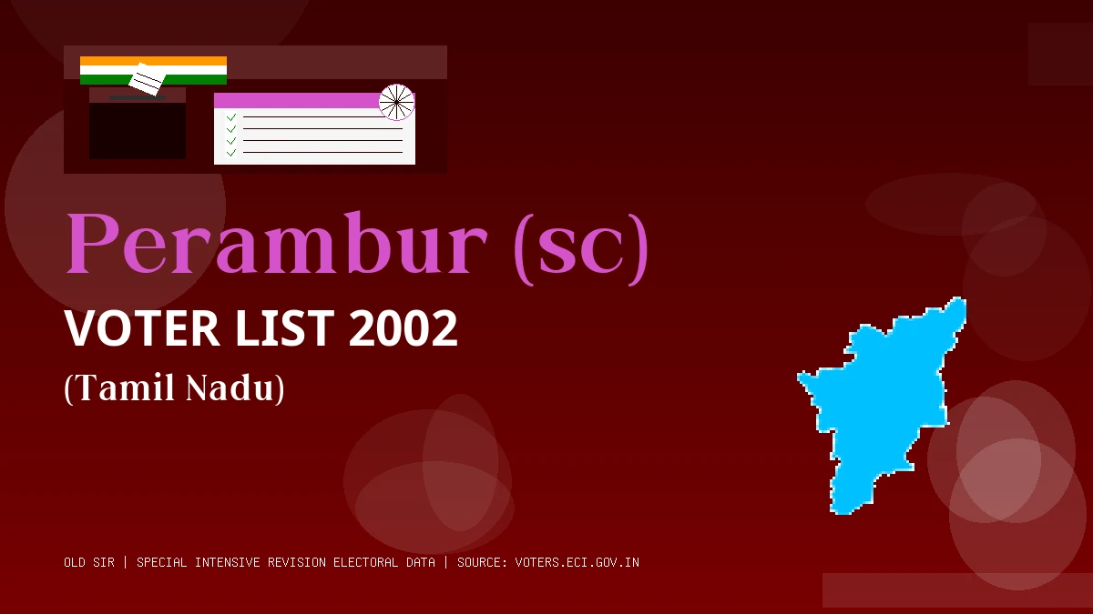 Perambur (sc) Voter List 2002 PDF Download Tamil Nadu