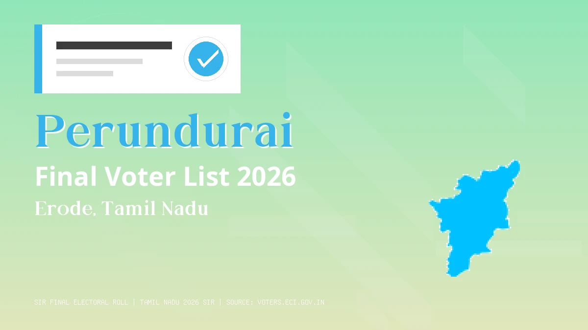 Perundurai Final Voter List 2026 Tamil Nadu