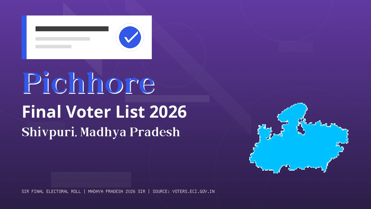 Pichhore Final Voter List 2026 Madhya Pradesh