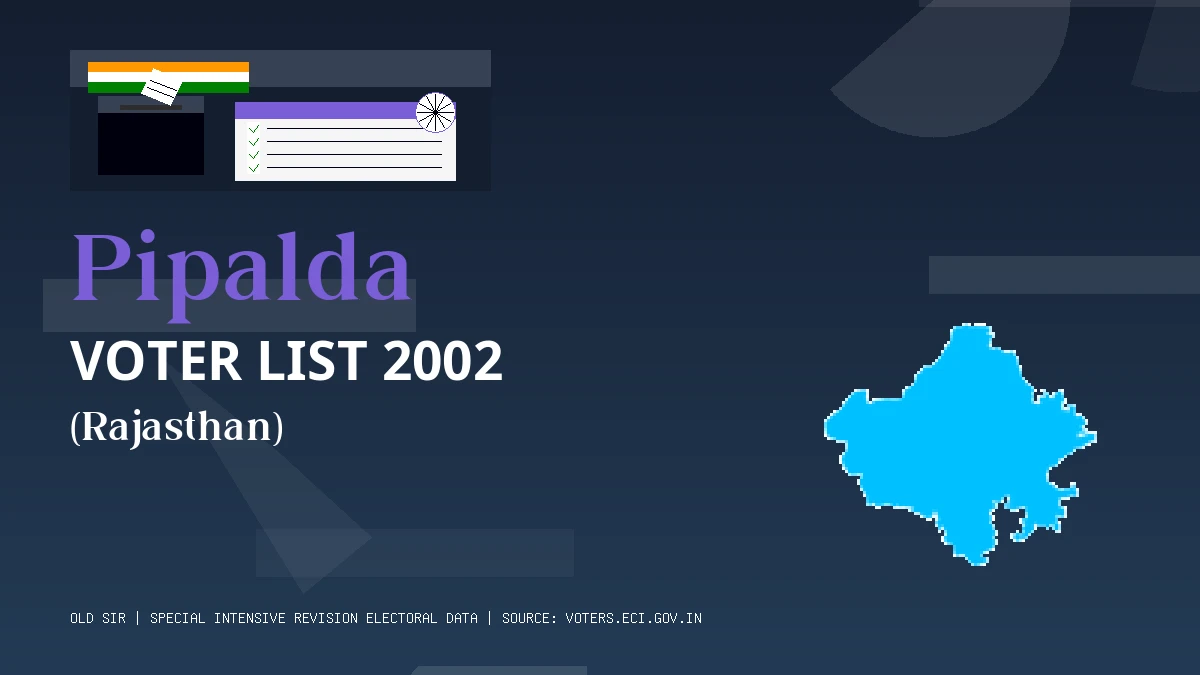 Pipalda Voter List 2002 PDF Download Rajasthan