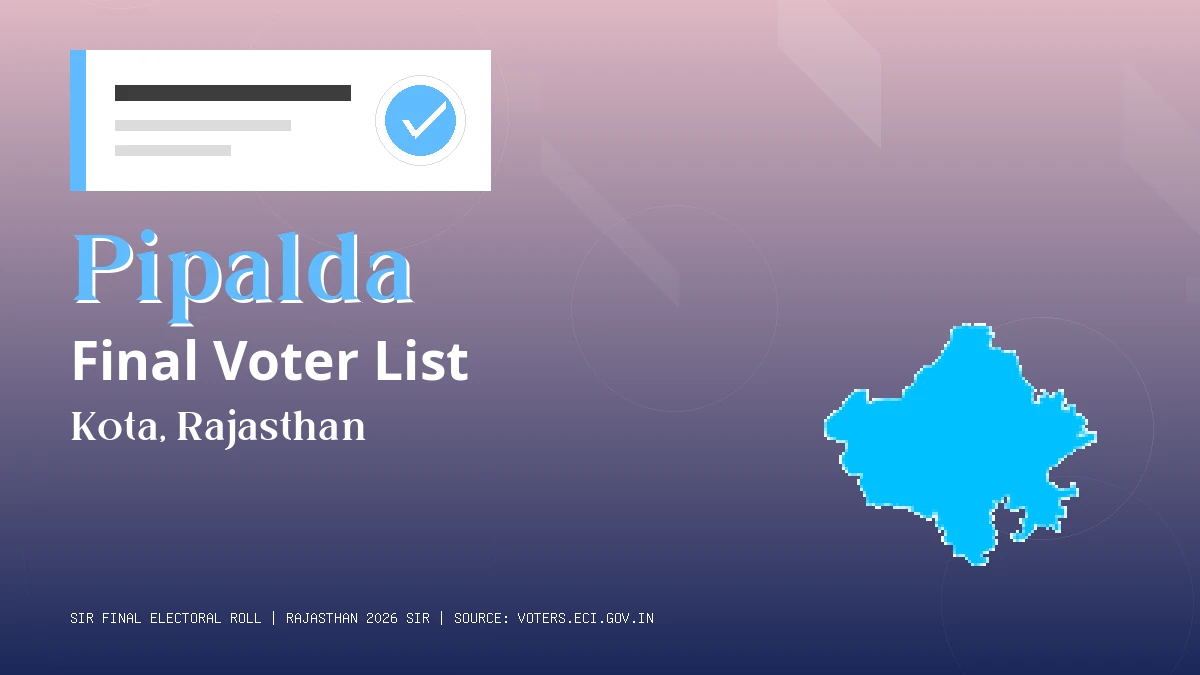 Pipalda Final Voter List Rajasthan