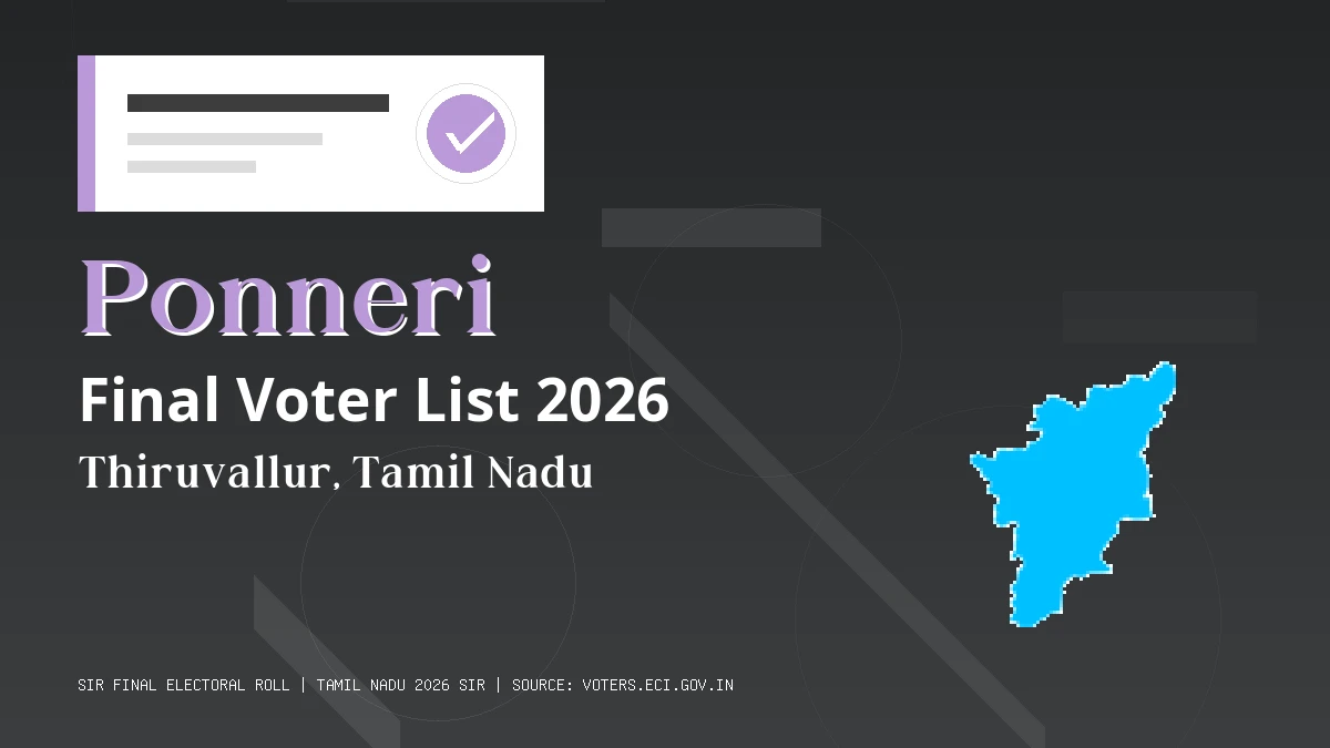 Ponneri Final Voter List 2026 Tamil Nadu