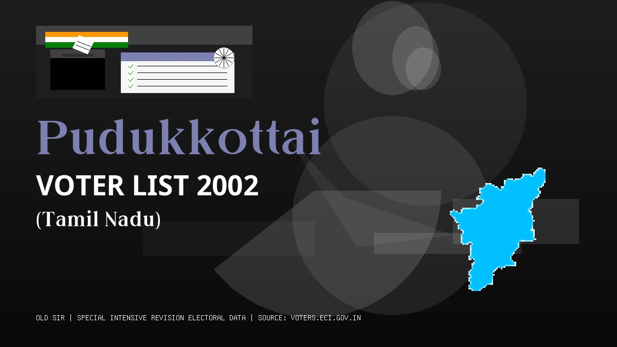 Pudukkottai Voter List 2002 PDF Download Tamil Nadu
