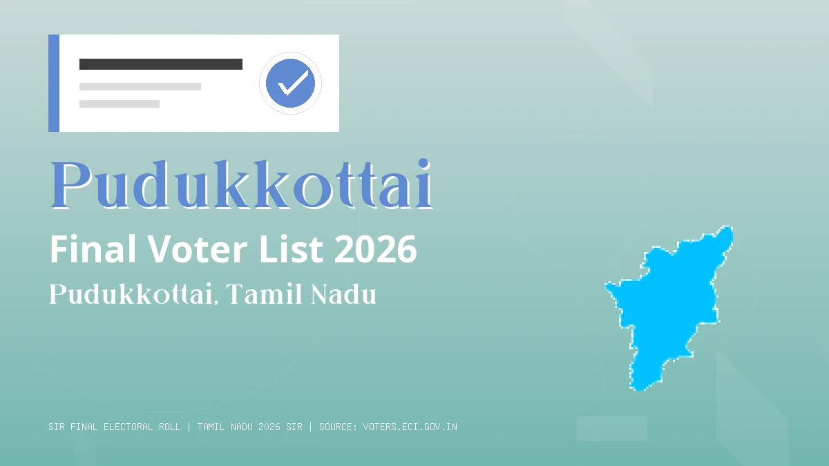 Pudukkottai Final Voter List 2026 Tamil Nadu