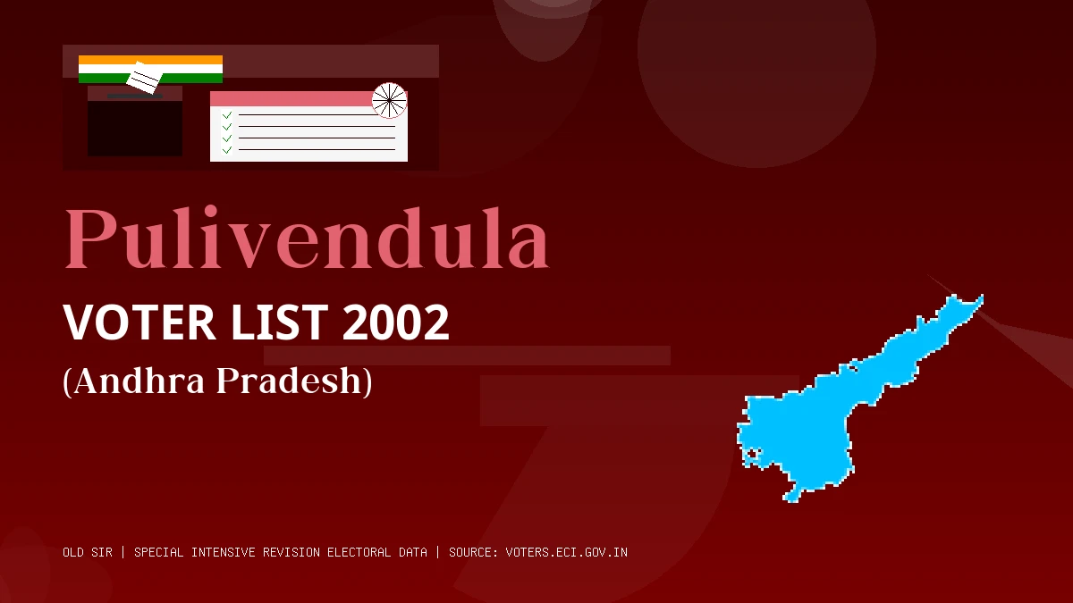 Pulivendula Voter List 2002 PDF Download Andhra Pradesh