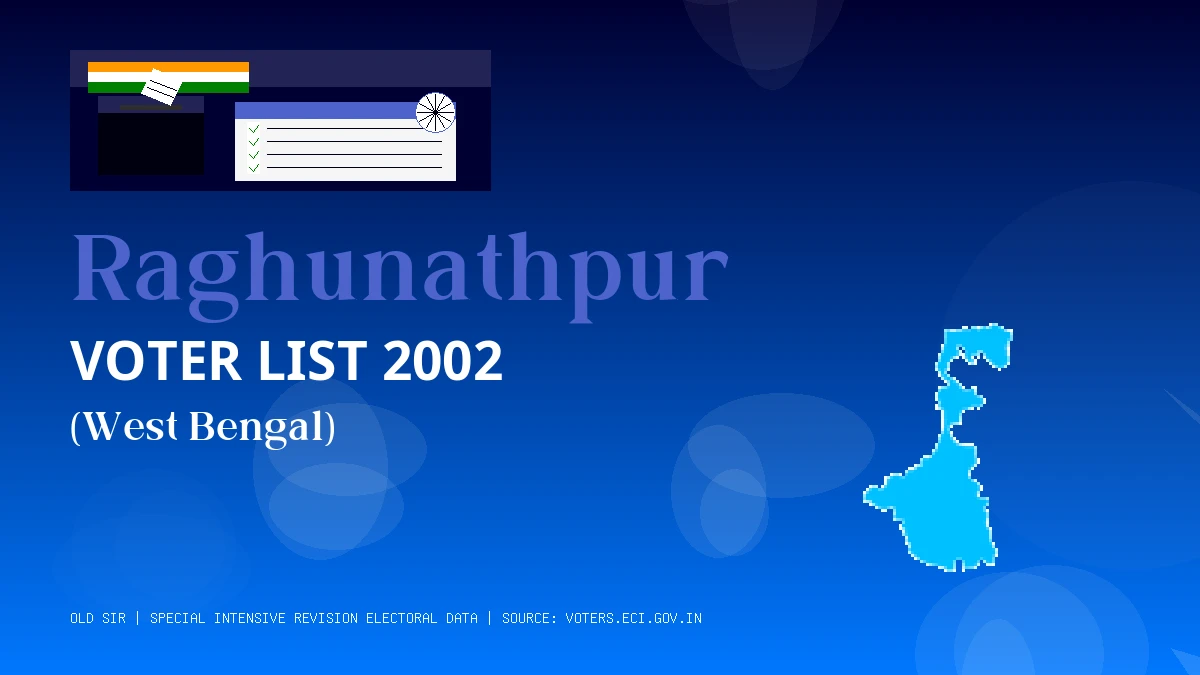 Raghunathpur Voter List 2002 PDF Download West Bengal