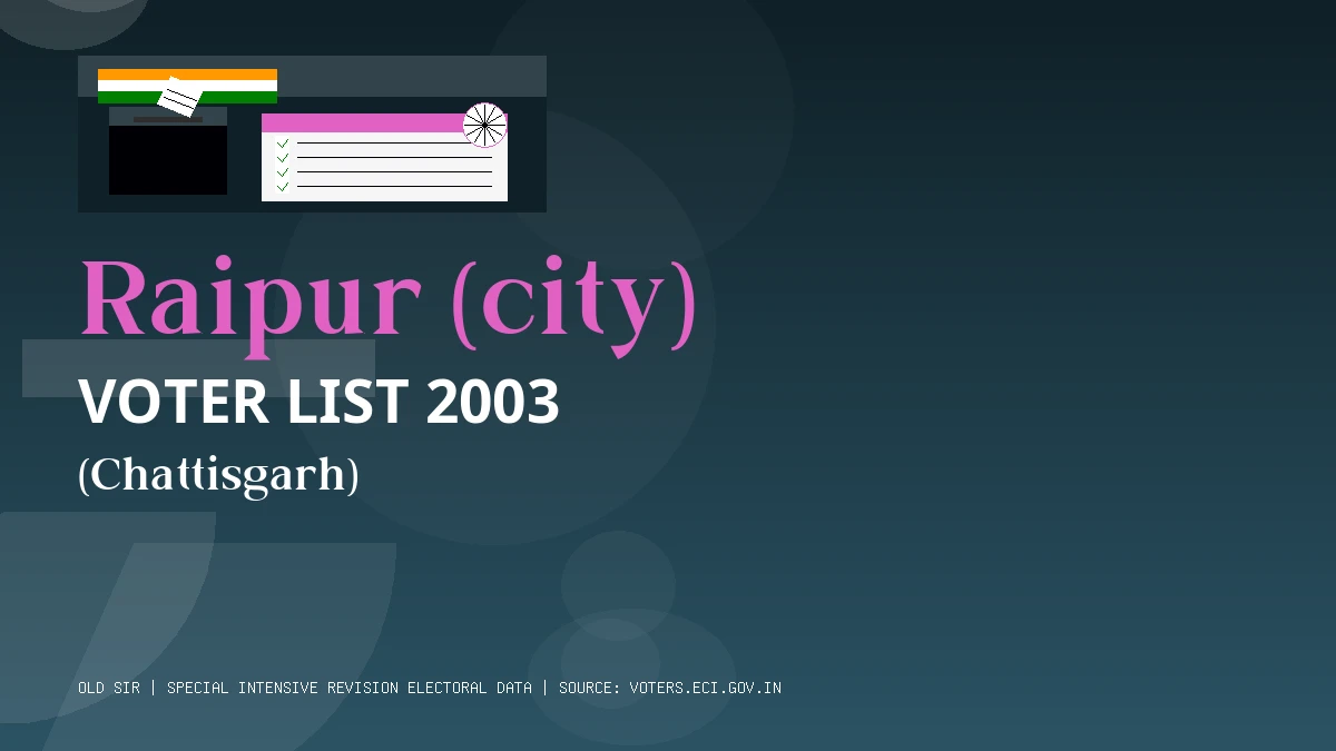 Raipur (city) Voter List 2003 PDF Download Chattisgarh
