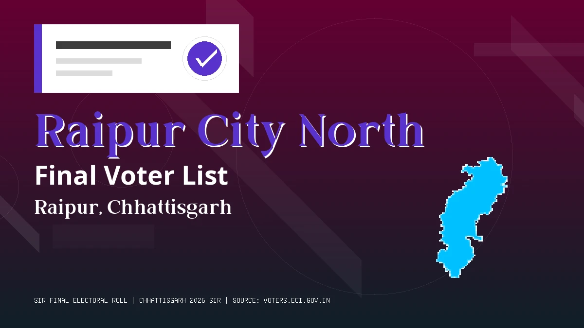 Raipur City North Final Voter List Chhattisgarh