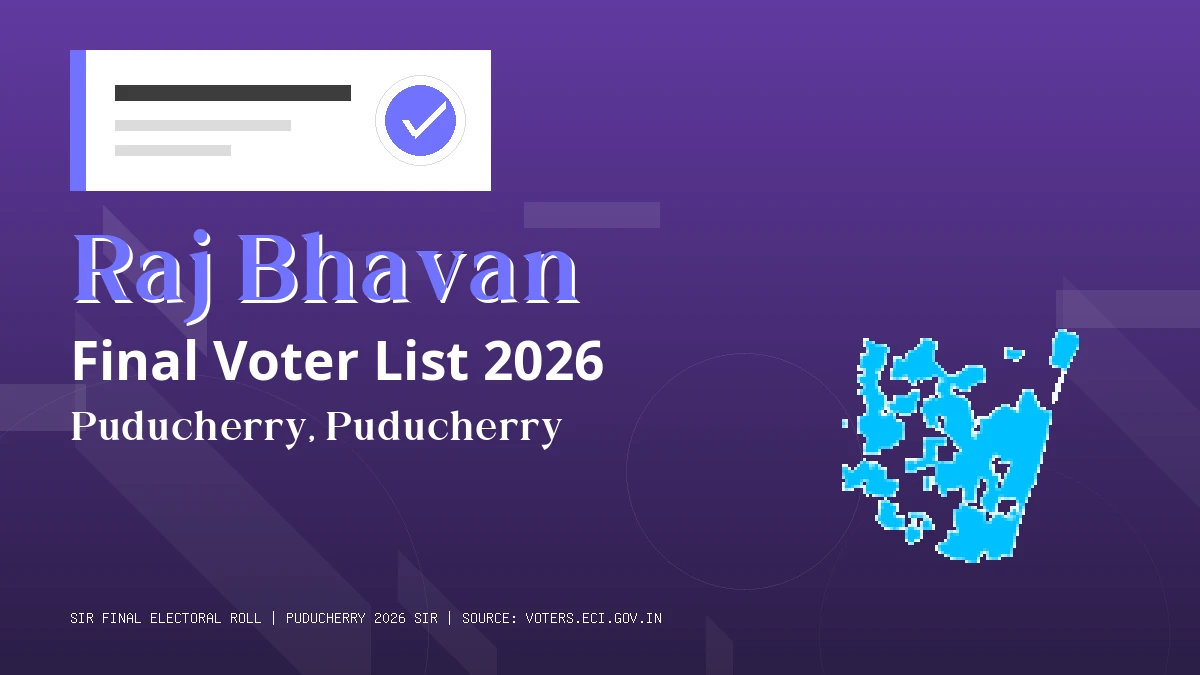 Raj Bhavan Final Voter List 2026 Puducherry
