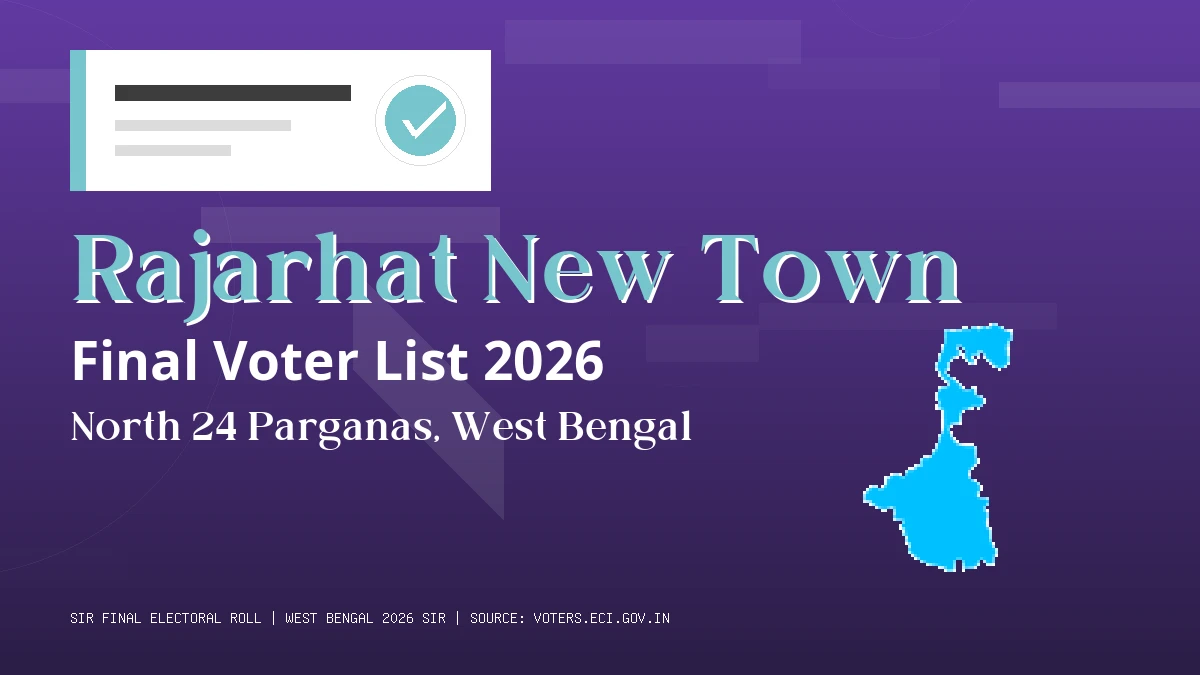 Rajarhat New Town Final Voter List 2026 West Bengal