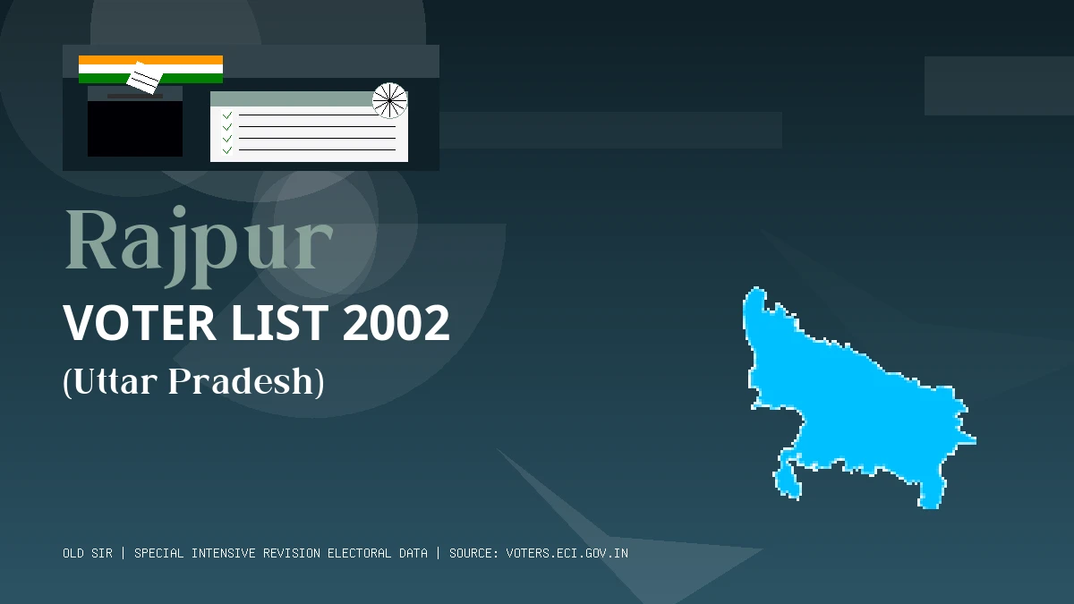 Rajpur Voter List 2002 PDF Download Uttar Pradesh