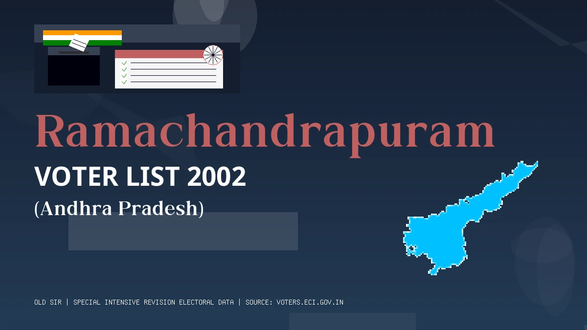 Ramachandrapuram Voter List 2002 PDF Download Andhra Pradesh