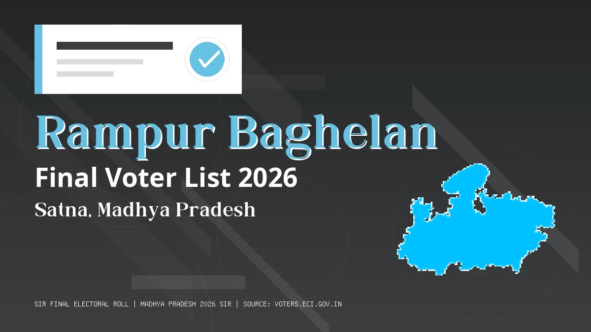 Rampur Baghelan Final Voter List 2026 Madhya Pradesh
