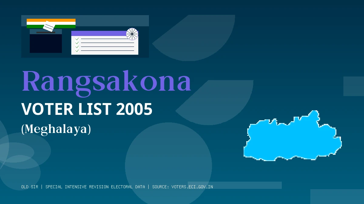 Rangsakona Voter List 2005 PDF Download Meghalaya