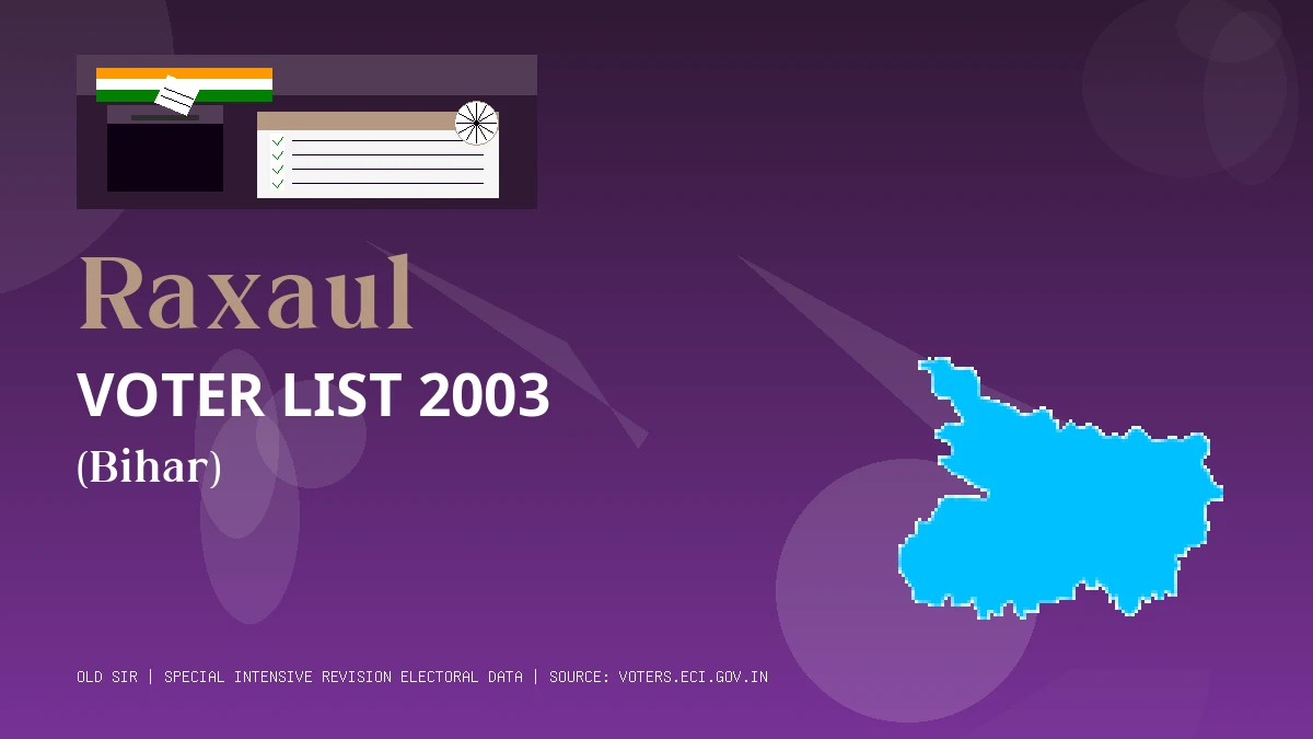 Raxaul Voter List 2003 PDF Download Bihar
