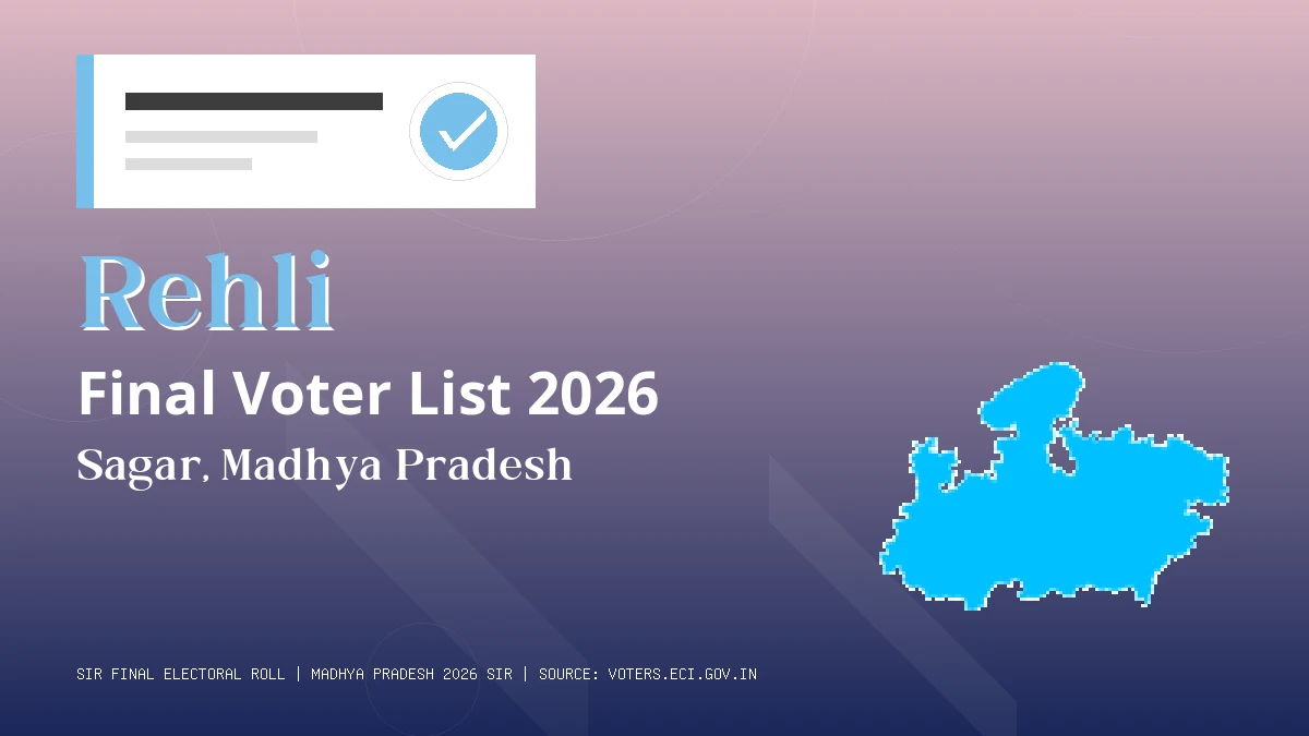 Rehli Final Voter List 2026 Madhya Pradesh
