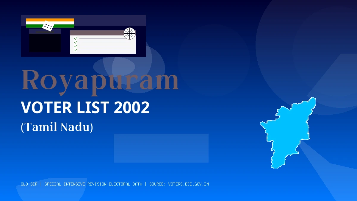 Royapuram Voter List 2002 PDF Download Tamil Nadu