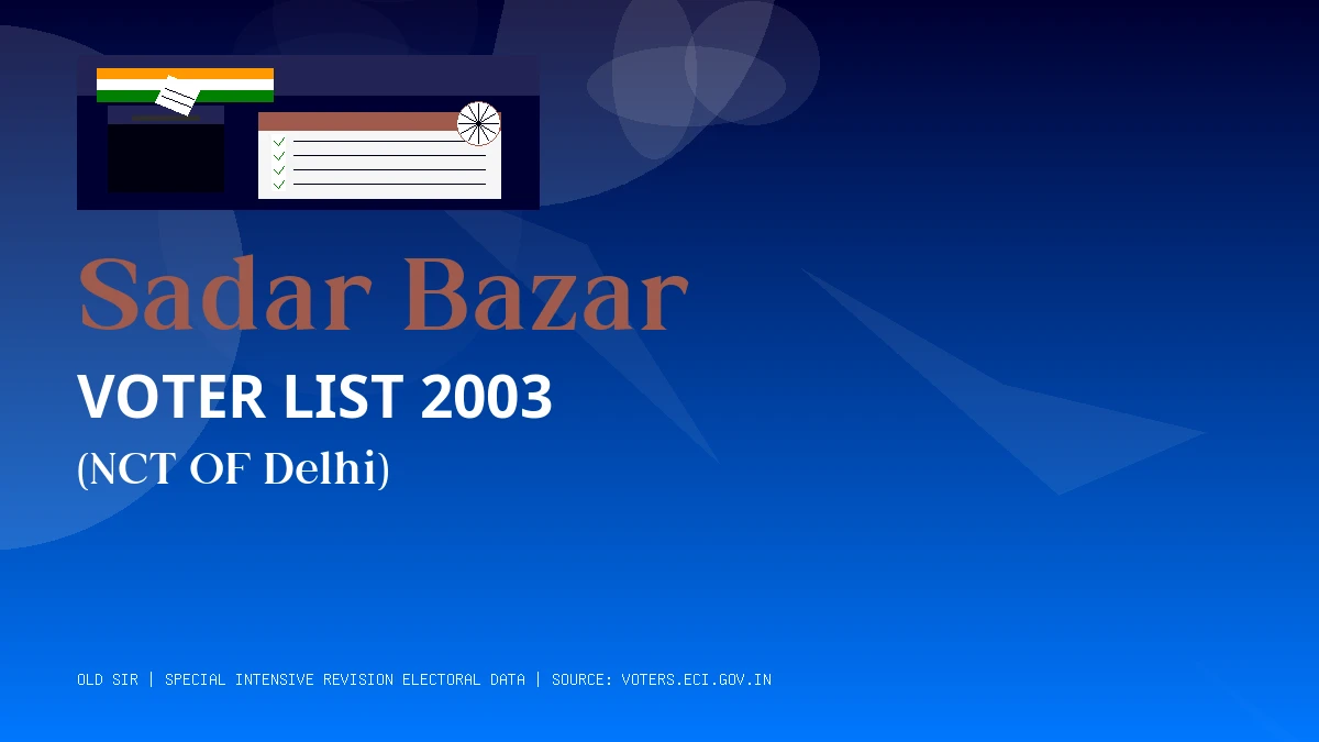 Sadar Bazar Voter List 2003 PDF Download NCT OF Delhi