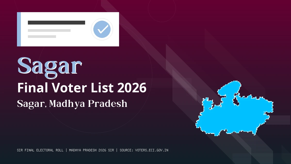Sagar Final Voter List 2026 Madhya Pradesh