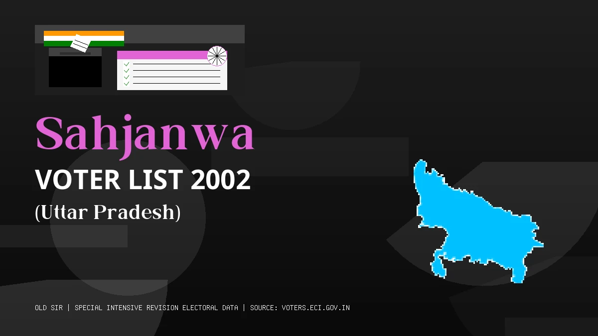 Sahjanwa Voter List 2002 PDF Download Uttar Pradesh