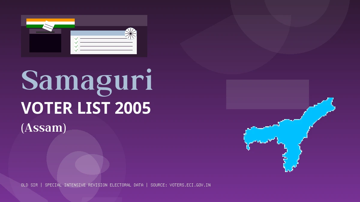 Samaguri Voter List 2005 PDF Download Assam