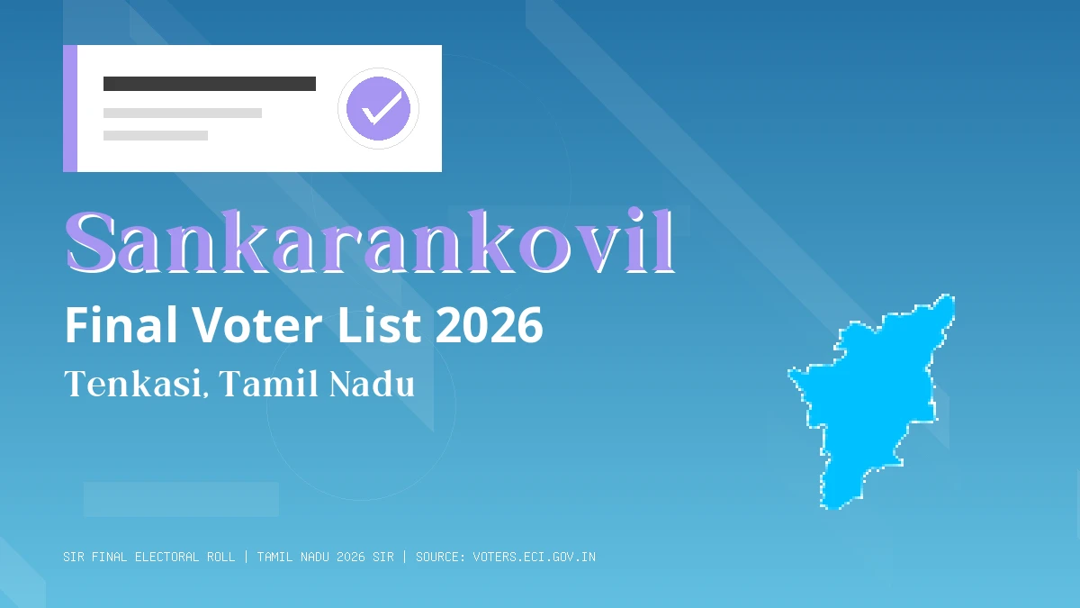 Sankarankovil Final Voter List 2026 Tamil Nadu