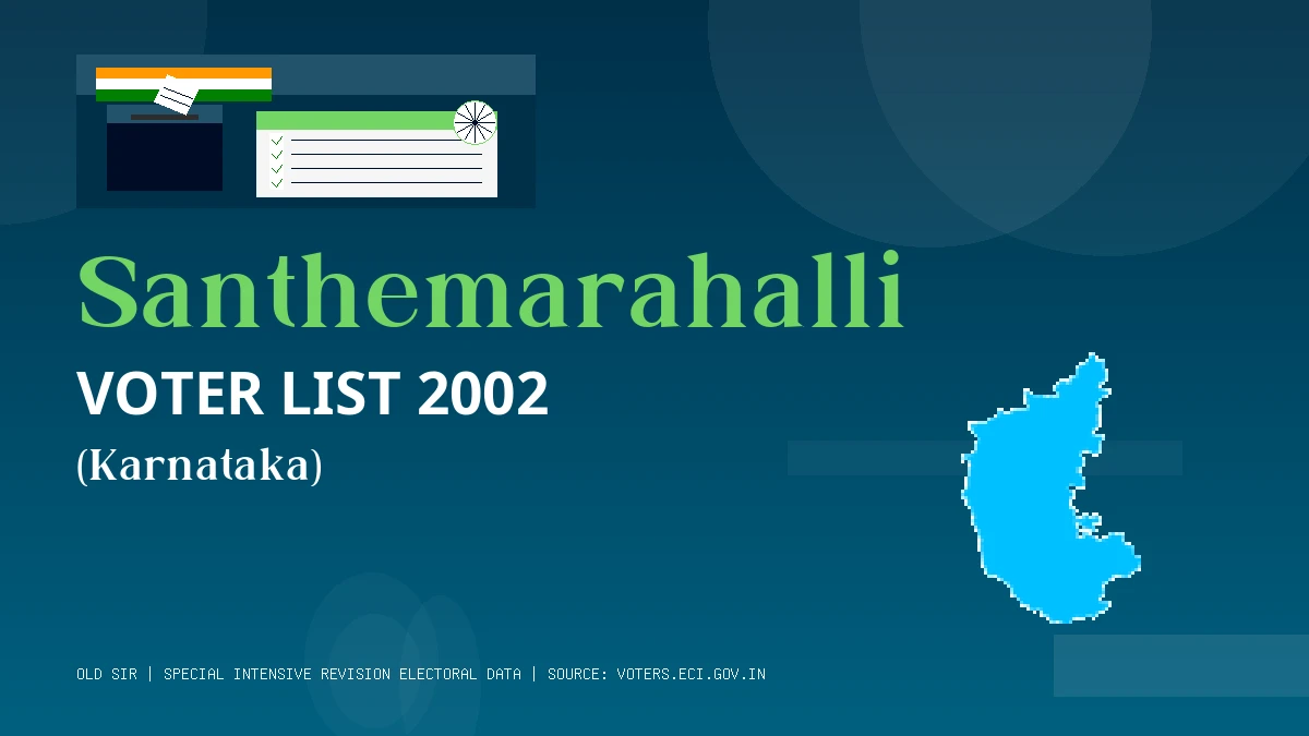 Santhemarahalli Voter List 2002 PDF Download Karnataka