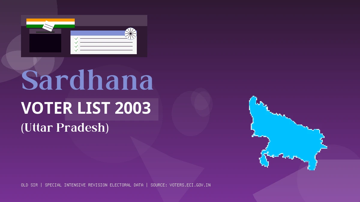Sardhana Voter List 2003 PDF Download Uttar Pradesh