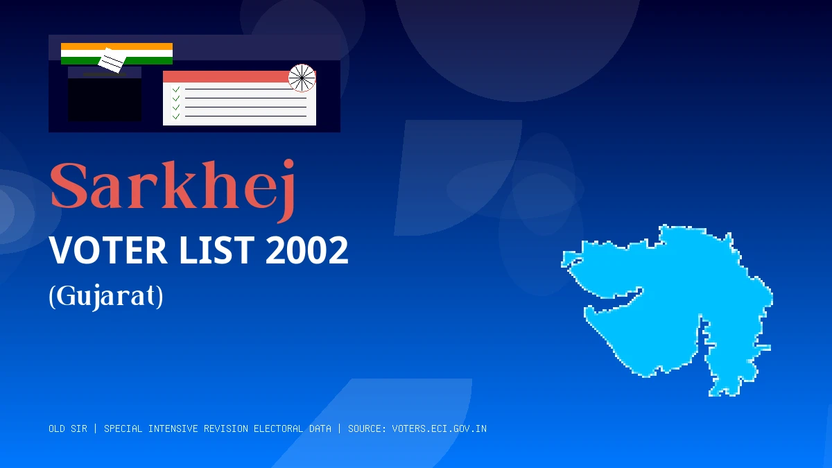 Sarkhej Voter List 2002 PDF Download Gujarat