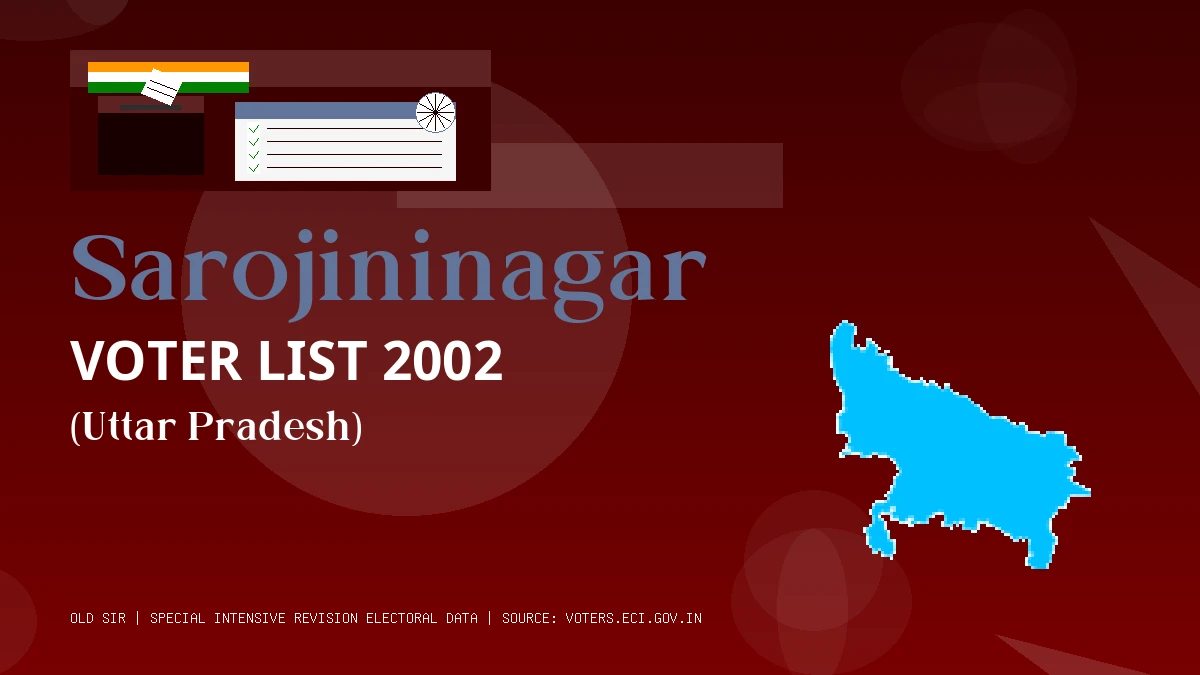 Sarojininagar Voter List 2002 PDF Download Uttar Pradesh