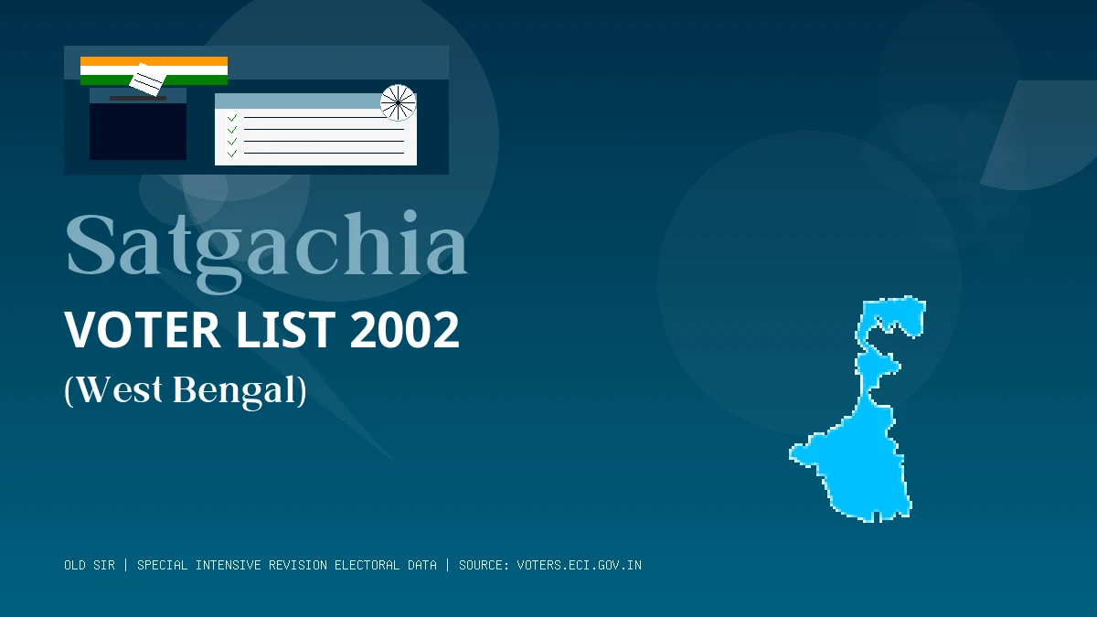 Satgachia Voter List 2002 PDF Download West Bengal