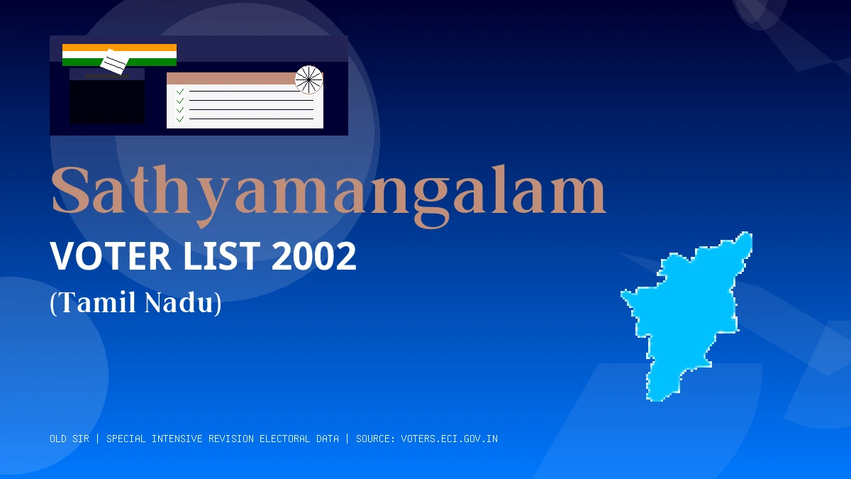 Sathyamangalam Voter List 2002 PDF Download Tamil Nadu