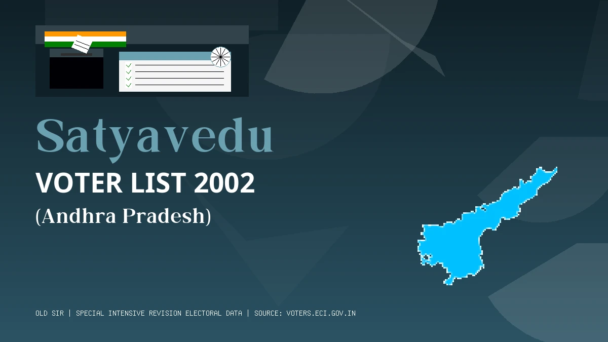 Satyavedu Voter List 2002 PDF Download Andhra Pradesh