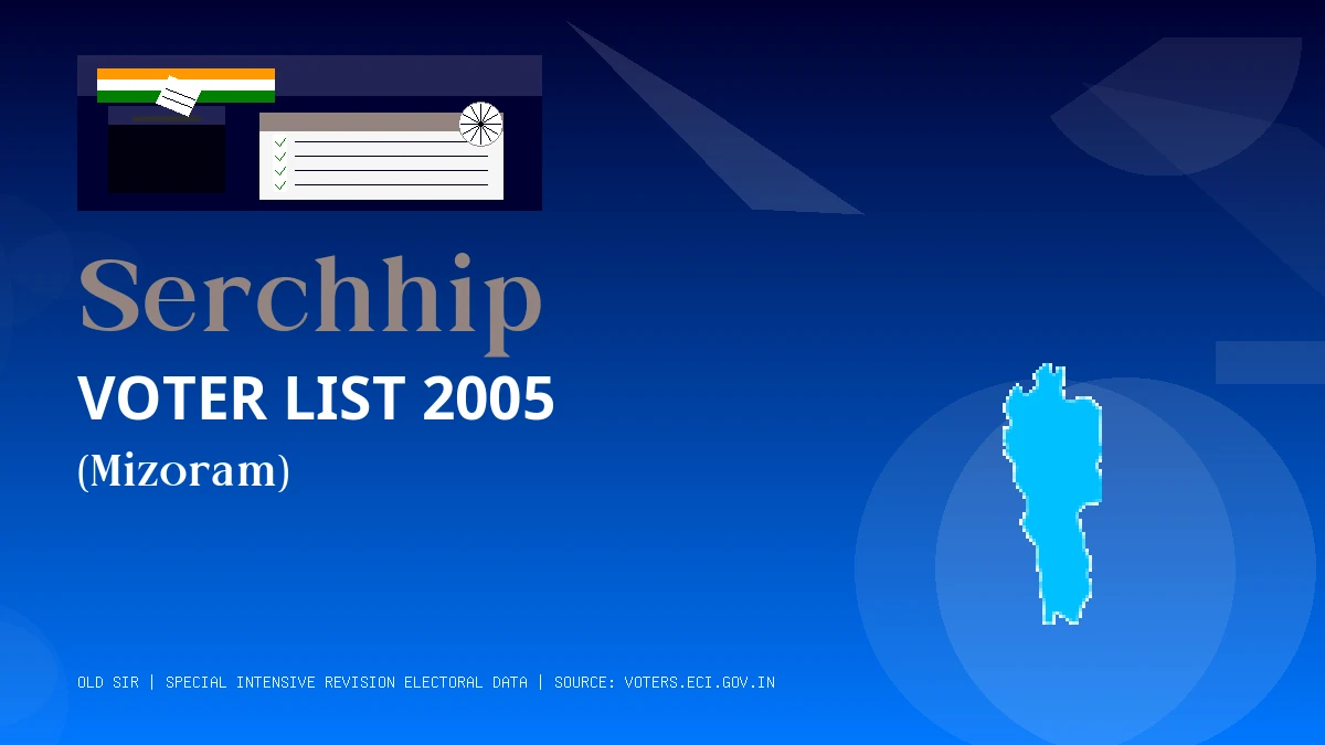 Serchhip Voter List 2005 PDF Download Mizoram