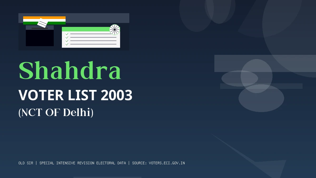 Shahdra Voter List 2003 PDF Download NCT OF Delhi