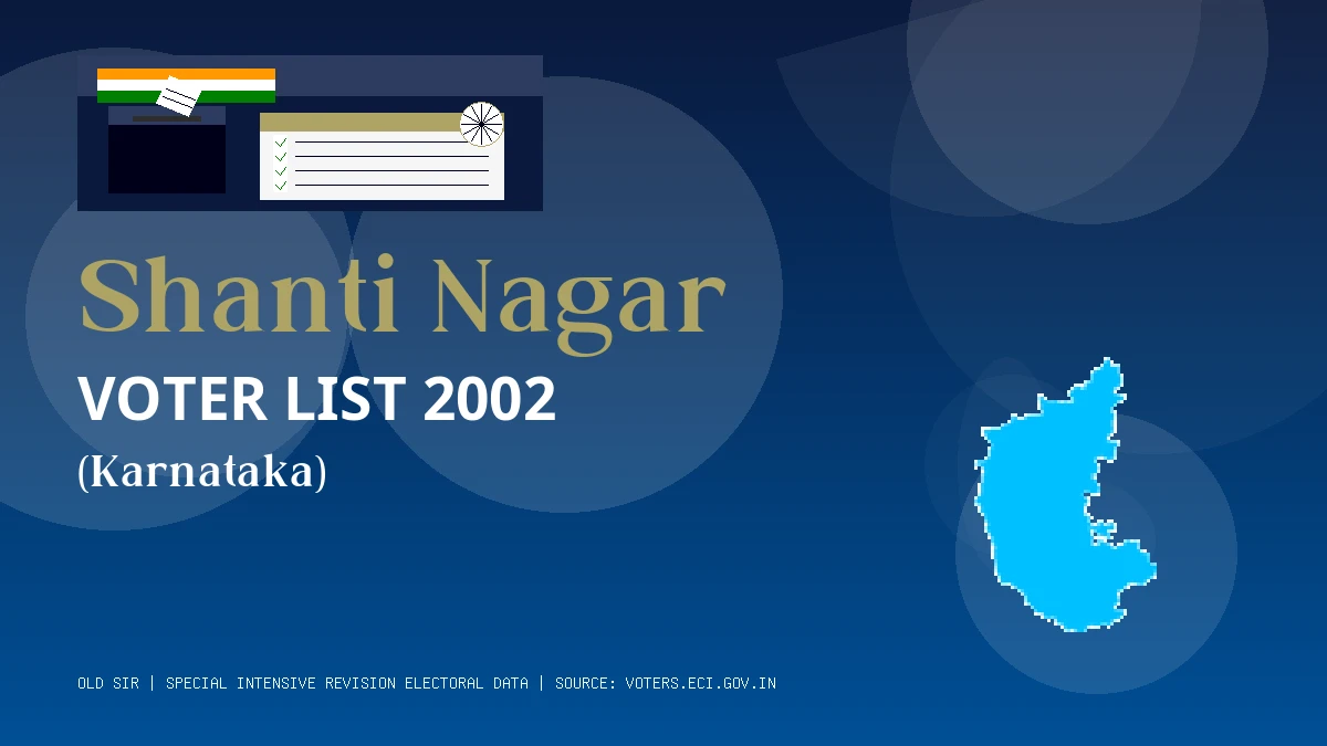 Shanti Nagar Voter List 2002 PDF Download Karnataka