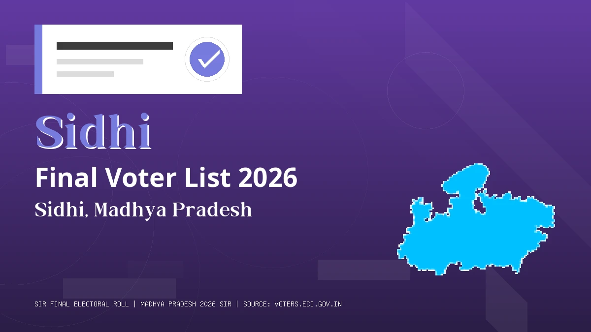 Sidhi Final Voter List 2026 Madhya Pradesh