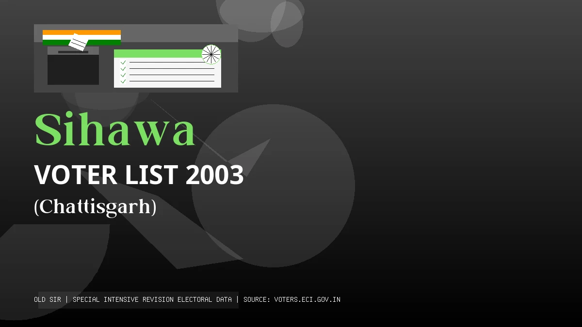 Sihawa Voter List 2003 PDF Download Chattisgarh
