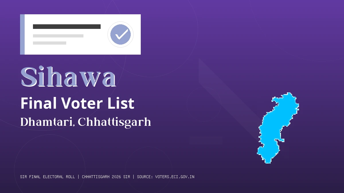 Sihawa Final Voter List Chhattisgarh